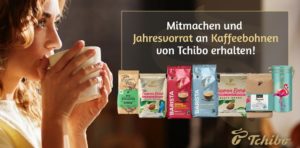 Tchibo Kaffee Jahresvorrat gewinnen