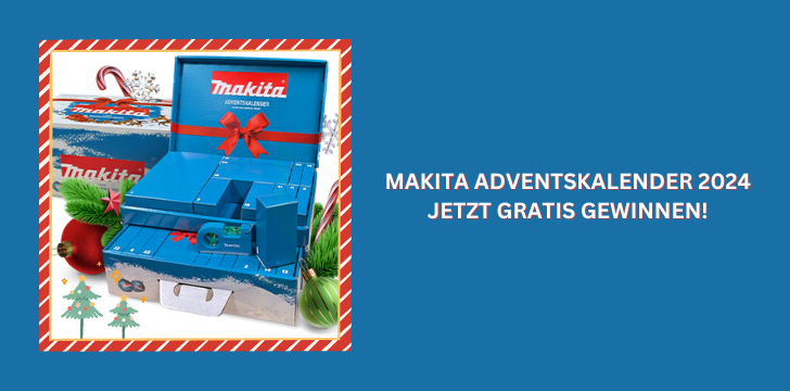 Makita Adventskalender gewinnen ggs